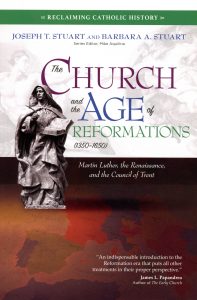 The Church and the age of reformations
