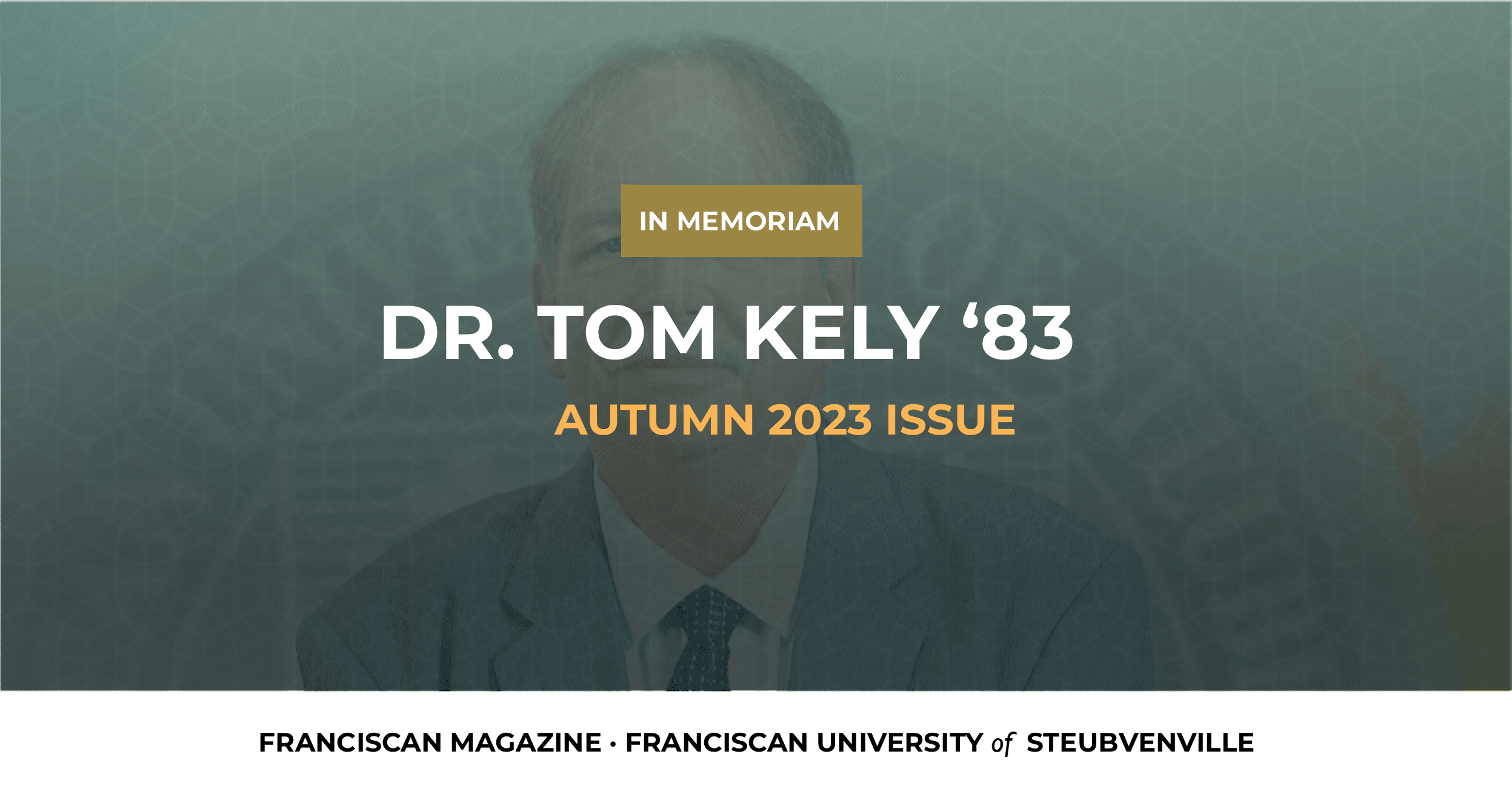 Dr. Tom Kelly ’83 | Franciscan Magazine