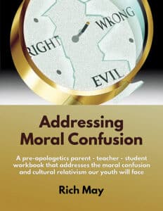 Book cover for "Addressing Moral Confusion" by Rich May. 